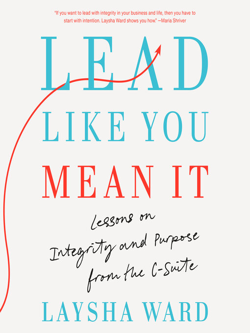 Title details for Lead Like You Mean It by Laysha Ward - Available